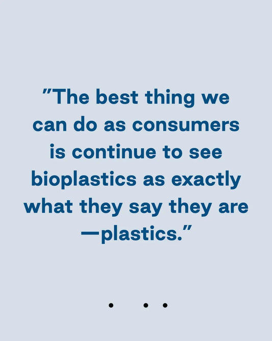 The truth about bioplastics